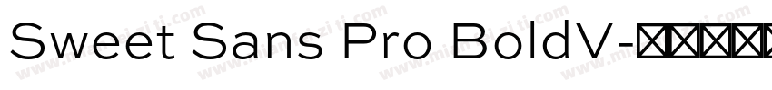Sweet Sans Pro BoldV字体转换